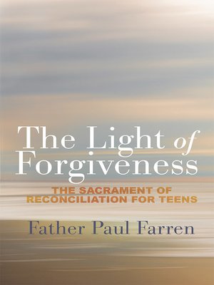 cover image of The Light of Forgiveness